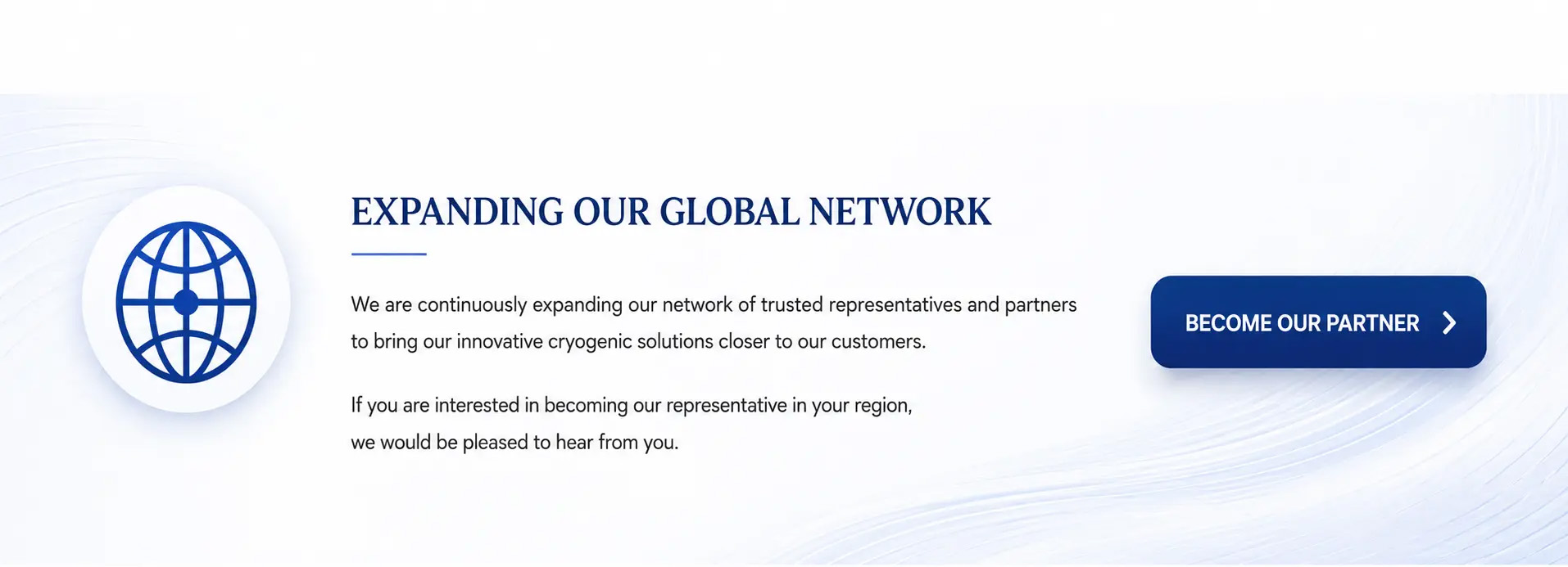 EXPANDING OUR GLOBAL NETWORK
